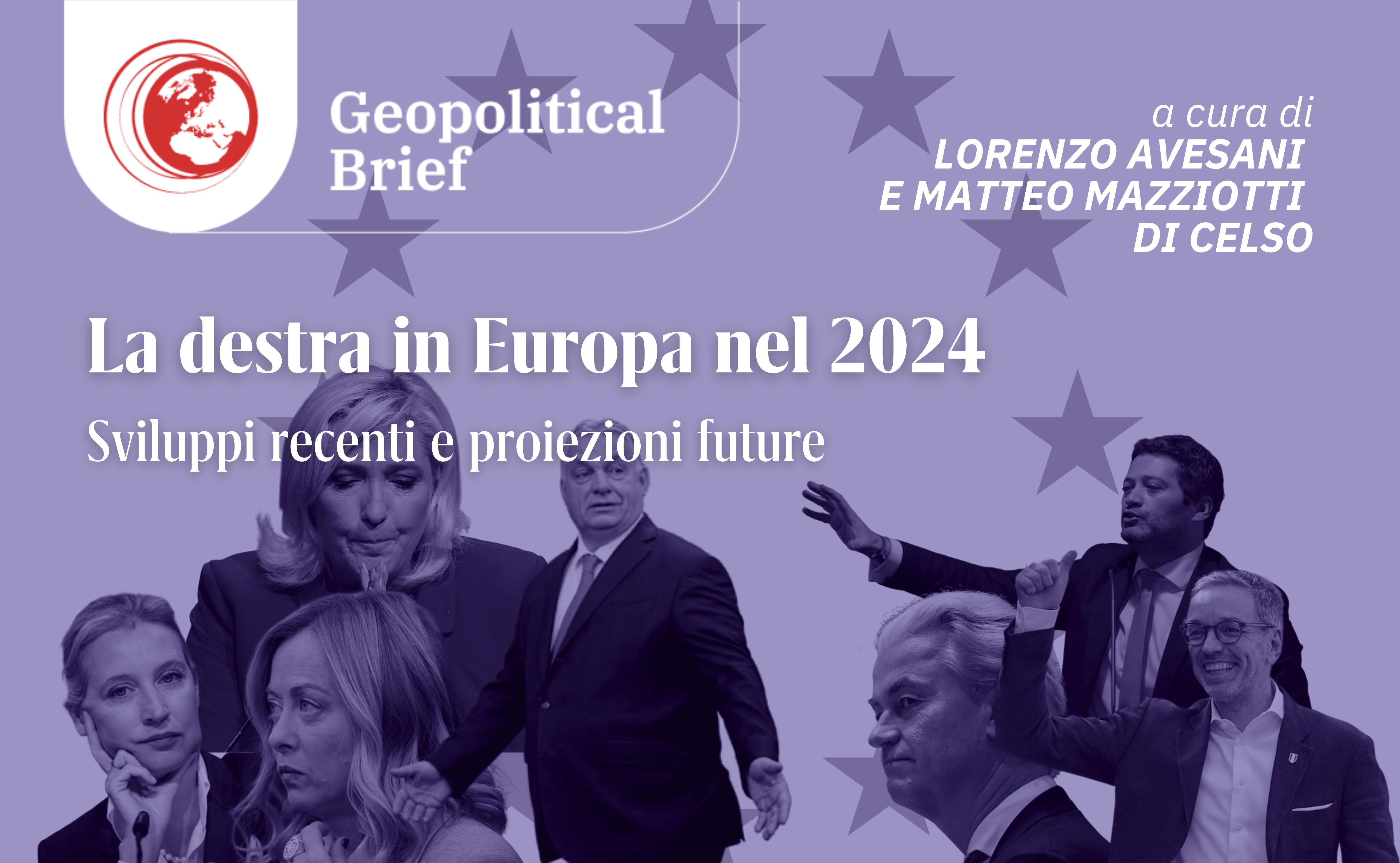 Geopolitical Brief #47 – L’ascesa della destra in Europa